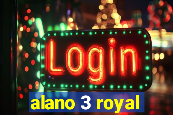 alano 3 royal